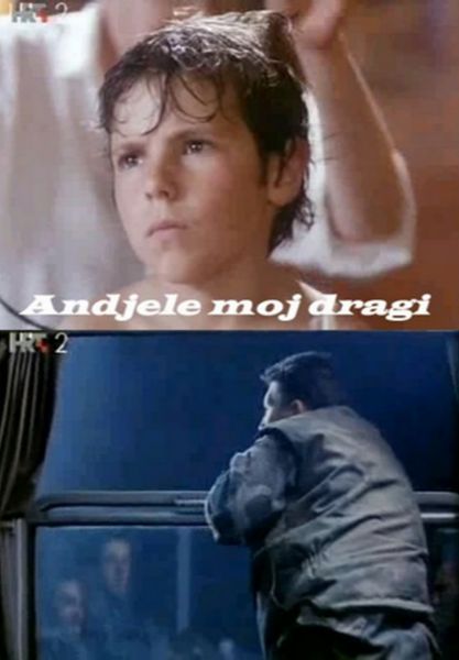 Andjele moj dragi