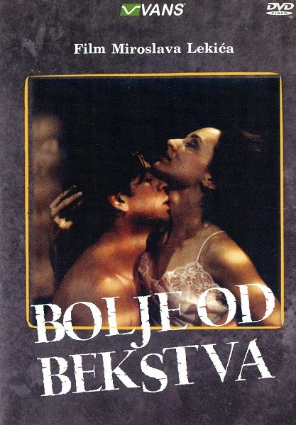 Bolje od bekstva