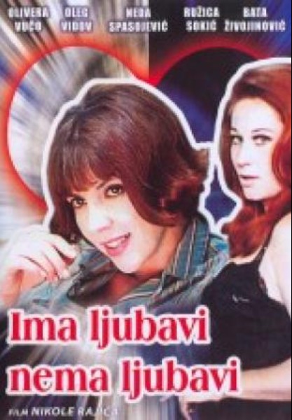 Ima ljubavi, nema ljubavi