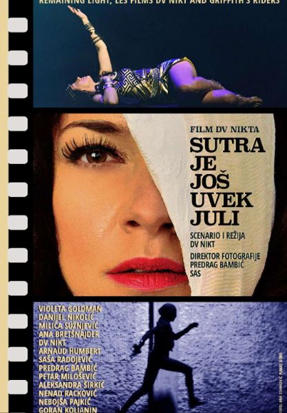 Sutra je jos uvek juli
